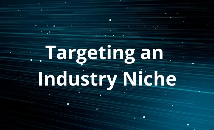 Targeting an Industry Niche